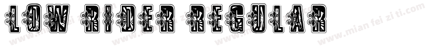 Low Rider Regular字体转换